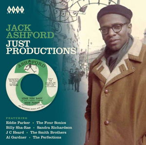 Jack Ashford Just Productions - Jack Ashford: Just Productions / Various - Muziek - KENT - 0029667244725 - 8 april 2016