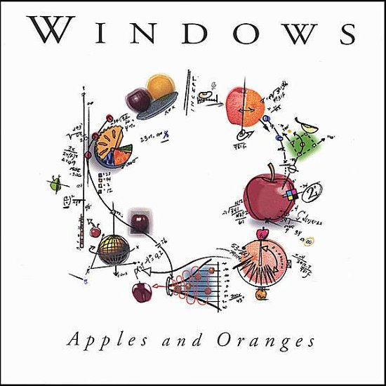 Cover for Windows · Apples &amp; Oranges (CD) (2006)