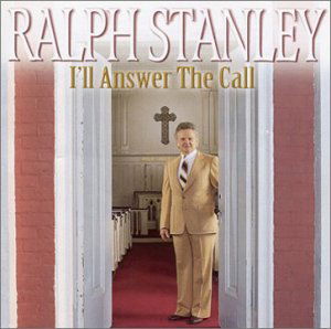 Cover for Ralph Stanley · I'll Answer The Call (CD) (1990)