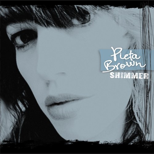 Cover for Pieta Brown · Shimmer (CD) (2010)