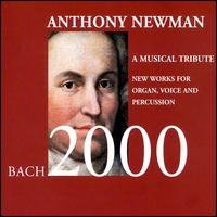 Cover for Newman · Bach 2000 a Musical Tribute (CD) (2000)
