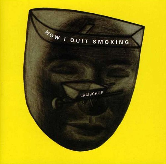 Cover for Lambchop · How I Quit Smoking (CD) (1996)