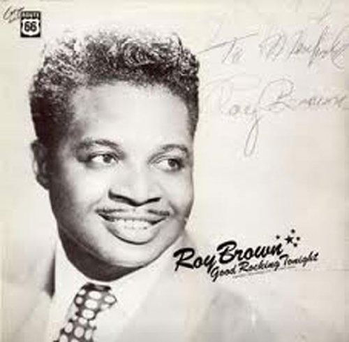 Good Rockin' Tonight - Roy Brown - Musiikki - Polygram Classics - 0036244931725 - 