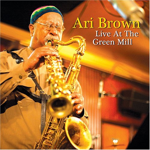 Cover for Ari Brown · Live At The Green Mill (CD) (2007)