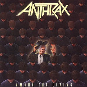 Among the Living - Anthrax - Musik - Universal Music - 0042284244725 - February 14, 1990