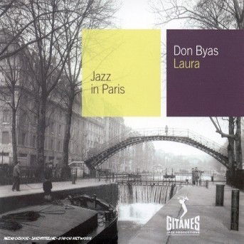 Laura - Don Byas - Musique - EMARCY - 0044001302725 - 10 juillet 2001