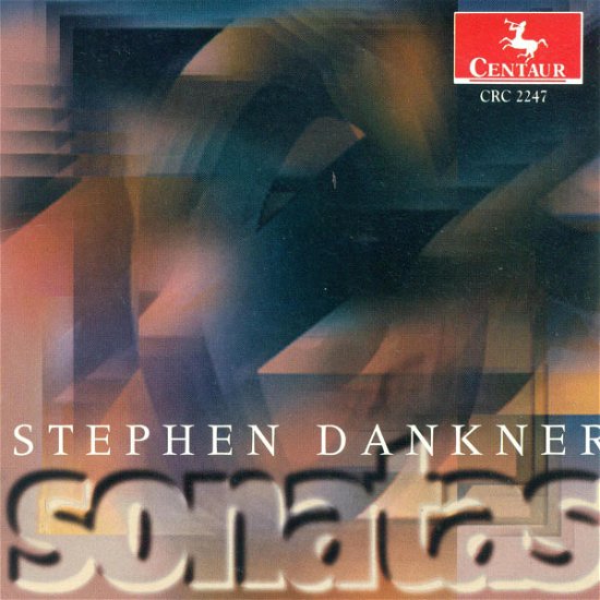 Sonatas - Dankner / Olavson / Doering / Skelton - Music - CENTAUR - 0044747224725 - August 22, 1995