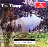 So Long As This Land Exists - Thompson / Gerb / Hall / Marble / Nso / Antal - Musik - Centaur - 0044747282725 - 30. Oktober 2007