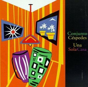 Una Sola Casa - Conjunto Cespedes - Musikk - GREEN LINNET - 0048248400725 - 