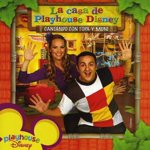 Cover for La Casa De Playhouse Disney-cantando Con Topa Y Mu (CD) (2010)