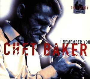 I Remember You - Chet Baker - Musiikki - SUN - 0063757907725 - tiistai 13. huhtikuuta 2004