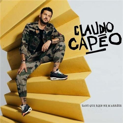 Cover for Claudio Capeo · Tant Que Rien Ne M'arrete (CD) (2020)