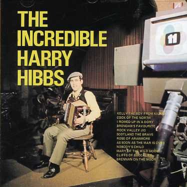 Cover for Harry Hibbs · Incredible (CD) (2006)
