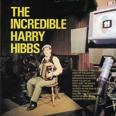 Cover for Harry Hibbs · Incredible (CD) (2006)