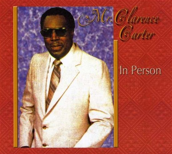 Cover for Clarence Carter · In Person (CD) (1990)