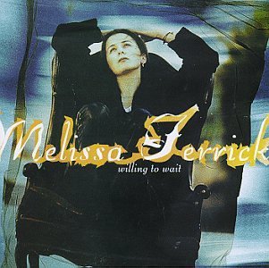 Melissa Ferrick-melissa Ferric - Ferrick Melissa - Muziek - WARNER - 0075678274725 - 11 april 1995