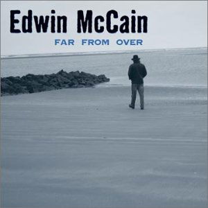 Far from Over - Edwin Mccain - Musik - Atlantic - 0075678344725 - 12. maj 2017