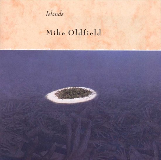 Cover for Mike Oldfield · Mike Oldfield-Islands (CD)