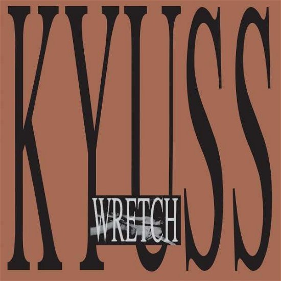 Cover for Kyuss · Wretch (LP) (2014)