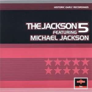 Cover for Jackson 5 · Historic Early Recordings (CD) (2010)