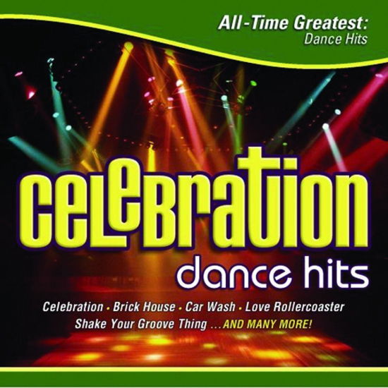 Cover for Celebration: All-Time Greatest D · Celebration: All-Time Greatest Dance Songs (CD) (2020)
