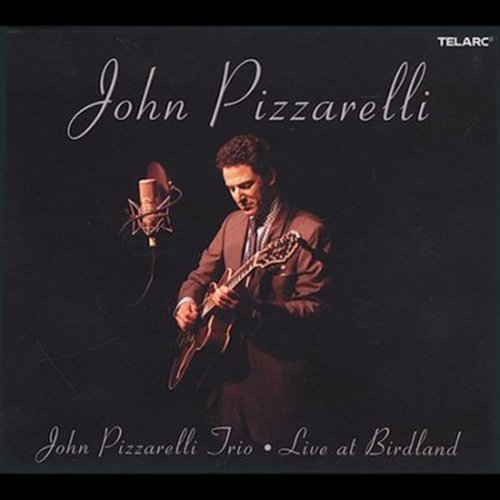 Live at Birdland - Pizzarelli John - Musik - Telarc - 0089408357725 - 19. december 2008