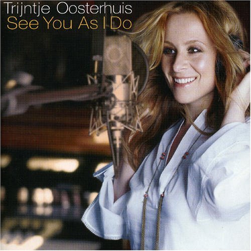 Cover for Trijntje Oosterhuis · See You As I Do + 1 (CD) [Bonus Tracks edition] (2006)