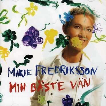 Cover for Marie Fredriksson · Min Baste Van (CD) (2008)