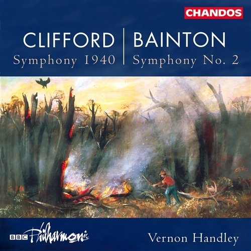 Symphony 1940 / Symphony 2 / Serenade - Clifford / Bainton / Gough / Handley - Muzyka - CHANDOS - 0095115975725 - 19 października 1999