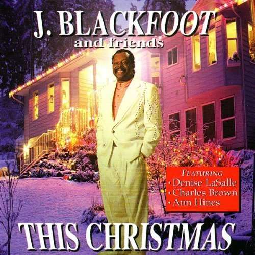 Cover for J. Blackfoot · This Christmas (CD) (1997)