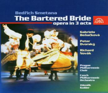 Smetana - The Bartered Bride - Prague National Chorus / Orch - Muziek - SUPRAPHON RECORDS - 0099925370725 - 8 maart 2003