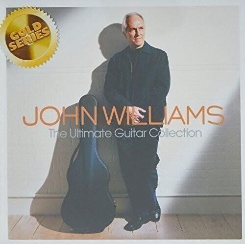Cover for John Williams · The Ultimate Guitar Collection (CD) (2018)
