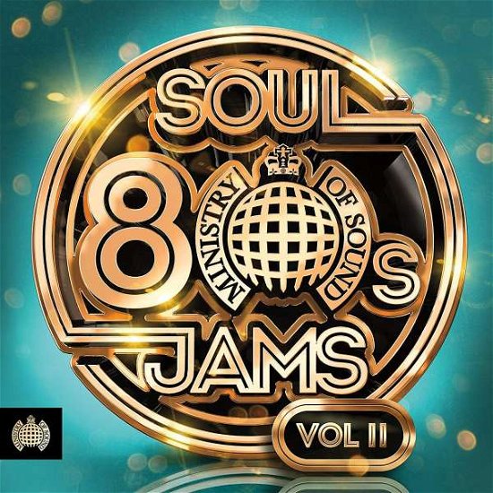 80s Soul Jams Vol. II - Ministry Of Sound 80s Soul Jams Vol II - Musik - MINISTRY OF SOUND - 0190759243725 - 1. februar 2019