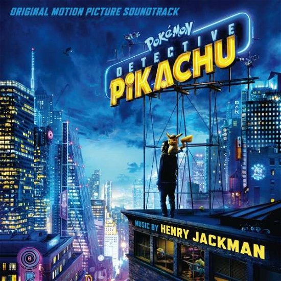 Cover for Henry Jackman · Pokemon Detective Pikachu (Original Motion Picture Soundtrack) (CD) (2019)
