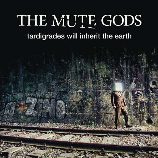 Cover for Mute Gods · Tardigrades Will Inherit The Earth (CD) (2019)
