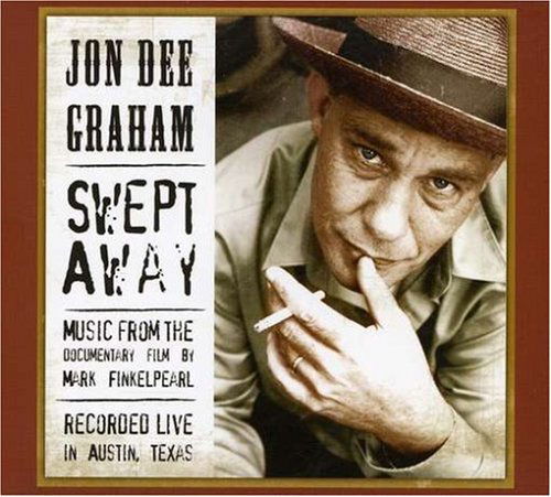Cover for Jon Dee Graham · Swept Away (CD) [Digipak] (2008)