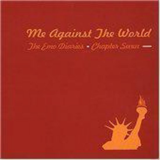 Cover for Me Against the World · Emo Diaries-chapter Seven-v/a (CD)