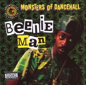 Beenie Man-monters of Dancehall - Beenie Man - Musik - Greensleeves - 0601811160725 - 18 juni 2007