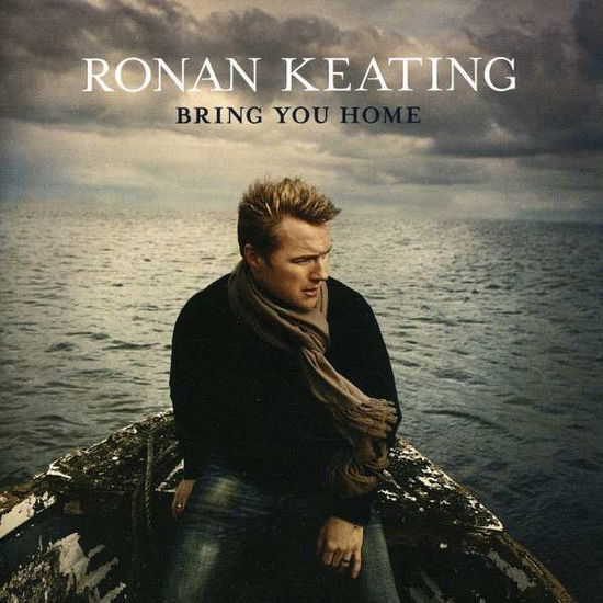 Cover for Ronan Keating · Ronan Keating - Bring You Home (CD) [Bonus Tracks edition] (2010)