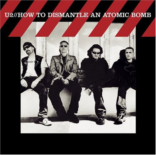 How To Dismantle An Atomic Bomb - U2 - Musiikki - ISLAND - 0602498681725 - maanantai 22. marraskuuta 2004