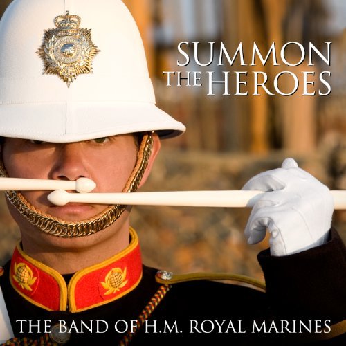 Cover for Band of H.m.royal Marines · Summon the Heroes (CD) (2011)