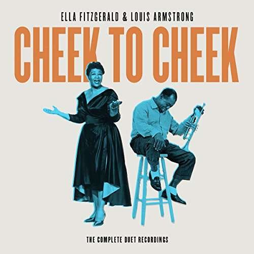 Cover for Fitzgerald Ella / Armstrong Louis · Cheek to Cheek: the Complete Duet R (CD) (2018)