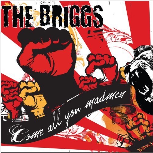Briggs · Come All You Madmen (CD) (2008)