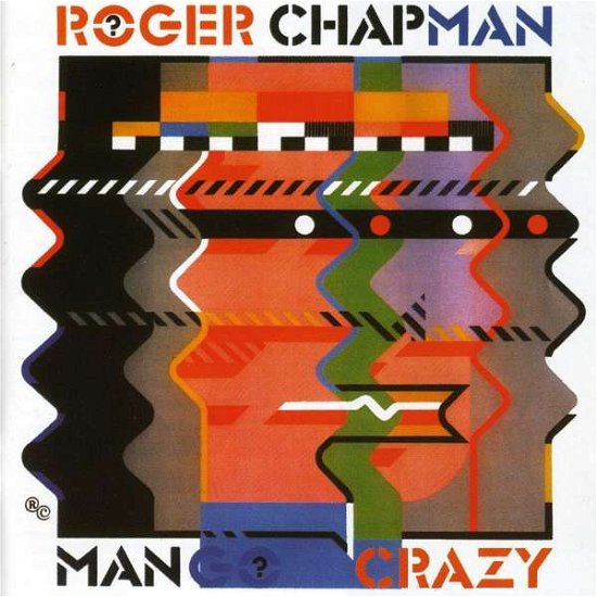 Cover for Roger Chapman · Mango Crazy + 1 (CD) [Remastered edition] (2009)