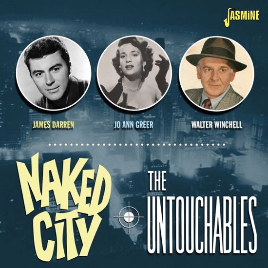 The Naked City / The Untouchables - Naked City / the Untouchables / Various - Muzyka - JASMINE RECORDS - 0604988276725 - 13 października 2023