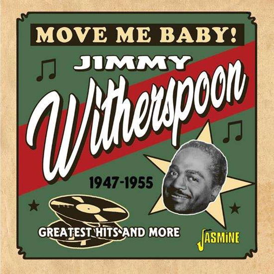 Cover for Jimmy Witherspoon · Move Me Baby! (Greatest Hits And More 1947-1955) (CD) (2020)