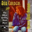 Cover for Bob Childers · Nothin More Natural (CD) (1997)