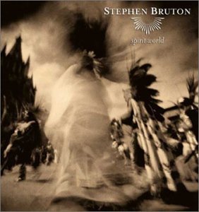 Cover for Stephen Bruton · Spirit World (CD) (2002)