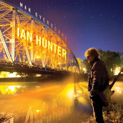 Cover for Ian Hunter · Man Overboard (CD) [Digipak] (2019)