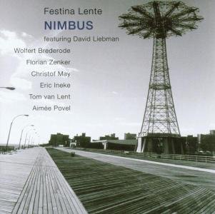 Cover for David Liebman · Nimbus: Festina Lente (CD) (2003)